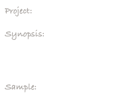 Project:     Down To Nothin’ DVD

Synopsis:    A promotional DVD featuring the music videos, interviews 
and  bonus materials for original 
singer/songwriter Ann-Janette

Sample:    Opening Interview & Music Video:  “Just The Same”