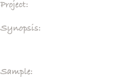 Project:     Tuna Goes to the Symphony

Synopsis:    The Broadway characters of Tuna, Texas act as hosts to the Bartlesville Symphony

Sample:  The Intro